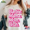 Barbie Mama Mom Classic T-Shirt