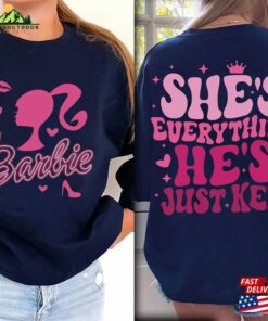 Barbie Movie 2023 2 Sides Shirt Shes Everything He T Shirt Classic 3