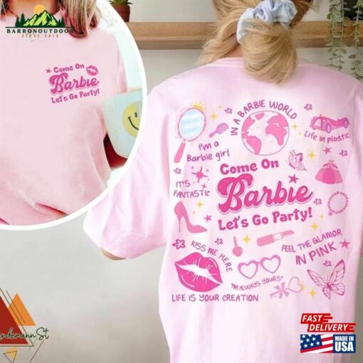 Barbie Movie 2023 Shirt Comfort Colors Come On Lets Go Party Sweatshirt Classic