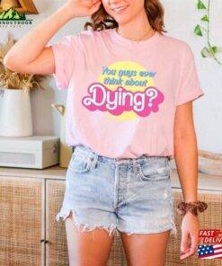 Barbie Movie Quote Shirt 2023 Party Girls Hoodie Sweatshirt