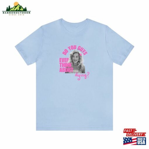 Barbie Movie Shirt Margot Robbie 2023 Sweatshirt Unisex