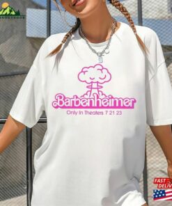 Barbie Oppenheimer Shirt Funny Moive Inspired Sweatshirt T Shirt 3