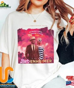 Barbie Oppenheimer T-Shirt Barbieheimer Active Funny Movie Tee Classic Sweatshirt