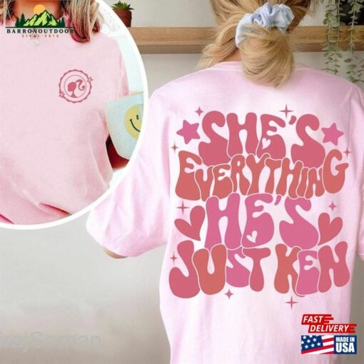 Barbie She’s Everything He Just Ken Womens Shirt Classic Hoodie