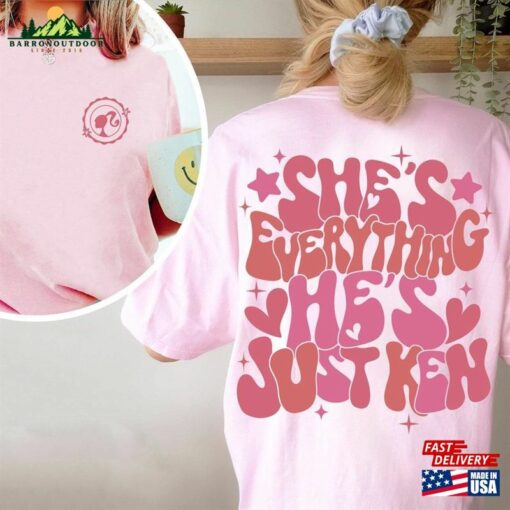 Barbie She’s Everything He Just Ken Womens Shirt Unisex Classic