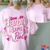 Barbie Shirt Doll Come On Let Unisex Classic