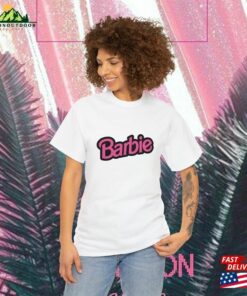 Barbie Shirt Sweatshirt Unisex Barbie Shirt Sweatshirt Unisex