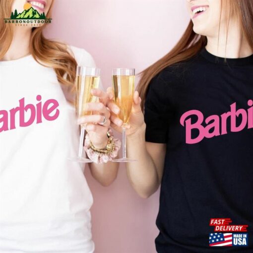 Barbie Shirt Woman Tshirt Sweatshirt Unisex