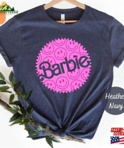 Barbie Smile T-Shirt Pink Fan Tee Come On Hoodie Sweatshirt Barbie Smile T-Shirt Pink Fan Tee Come On Hoodie Sweatshirt