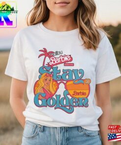 Barbie Stay Golden Comfort Colors Shirt Malibu Unisex T-Shirt Barbie Stay Golden Comfort Colors Shirt Malibu Unisex T-Shirt