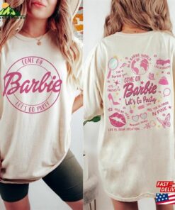 Barbie Sweatshirt Doll Shirt Come On Let Hoodie Classic Barbie Sweatshirt Doll Shirt Come On Let Hoodie Classic