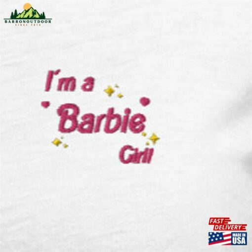 Barbie T-Shirt I’m A Girl Shirt 2023 Embroidered T Classic Unisex