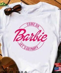 Barbie T-Shirt’come On Hoodie Sweatshirt Barbie T-Shirt’come On Hoodie Sweatshirt