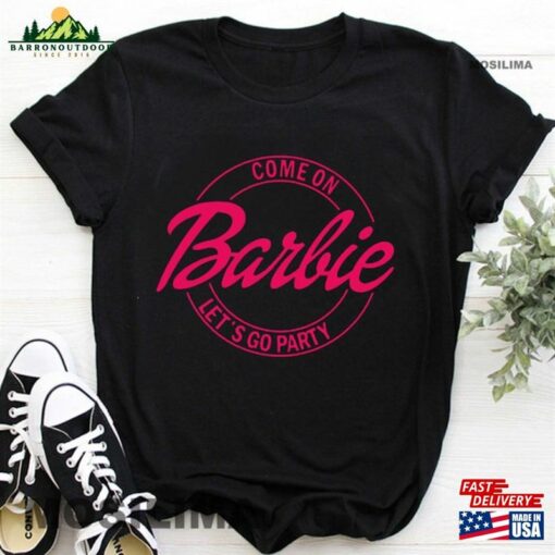 Barbie T-Shirt’come On Hoodie Sweatshirt