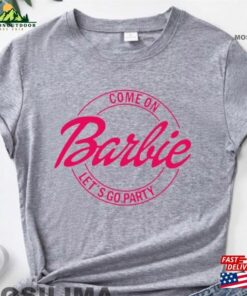 Barbie T Shirtcome On Hoodie Sweatshirt 3