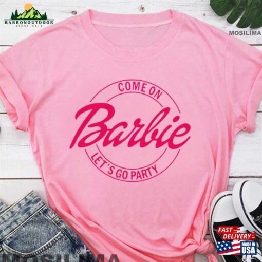 Barbie T-Shirt’come On Hoodie Sweatshirt