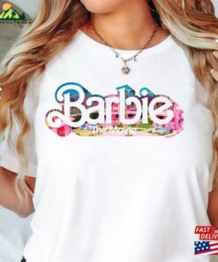 Barbie The Movie Shirt Hoodie And Ken T-Shirt Classic Barbie The Movie Shirt Hoodie And Ken T-Shirt Classic