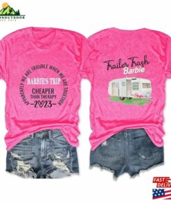 Barbie Trip Cheapter Than Therapy Shirt’s Tee Unisex T-Shirt Barbie Trip Cheapter Than Therapy Shirt’s Tee Unisex T-Shirt