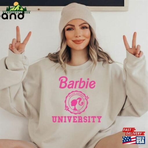 Barbie University Sweatshirt Girl Gift For Lover Hoodie