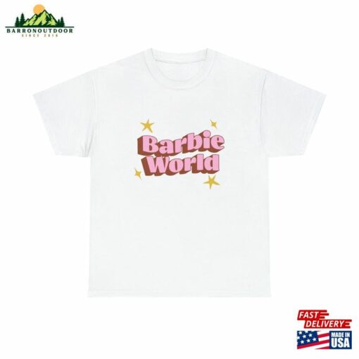 Barbie World T-Shirt Shirt Oppenheimer Movie Classic Unisex