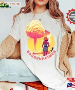 Barbie X Oppenheimer 2023 Barbenheimer Shirt Sweatshirt T Shirt 3