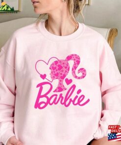 Barble Doll T Shirt Barbi Come On Lets Go Party Sweatshirt Unisex Hoodie 4