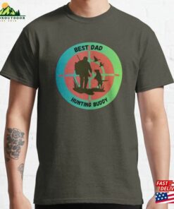 Best Dad Hunting Buddy Duck Classic T-Shirt Best Dad Hunting Buddy Duck Classic T-Shirt