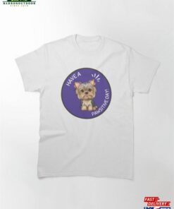 Biewer Terrier Dog Funny Have A Pawsitive Day Loving Parents Classic T-Shirt Hoodie Sweatshirt Biewer Terrier Dog Funny Have A Pawsitive Day Loving Parents Classic T-Shirt Hoodie Sweatshirt