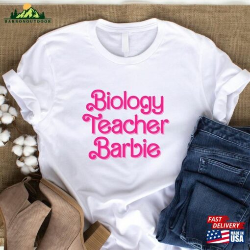 Biology Teacher Barbie T-Shirt Hoodie Classic