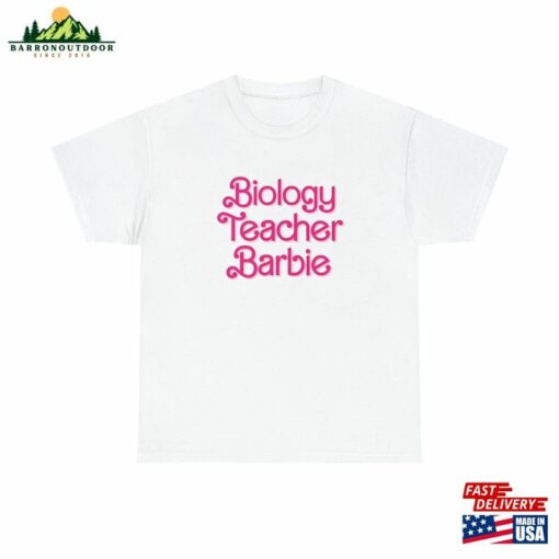 Biology Teacher Barbie T-Shirt Hoodie Classic