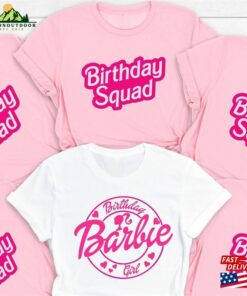 Birthday Barbie Girl Shirt Squad Tshirt Princess Unisex Sweatshirt Birthday Barbie Girl Shirt Squad Tshirt Princess Unisex Sweatshirt