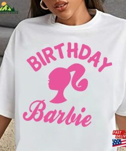 Birthday Barbie Shirt Girls Party Hoodie Classic Birthday Barbie Shirt Girls Party Hoodie Classic