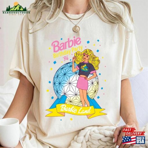 Birthday Party 1994 Tee Barbie Shirt Movie 2023 Sweatshirt T-Shirt