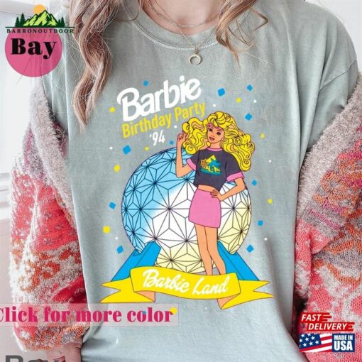 Birthday Party 1994 Tee Barbie Shirt Movie 2023 Sweatshirt T-Shirt