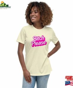 Bitch Please Womens Relaxed T Shirt In Various Colors Classic 4