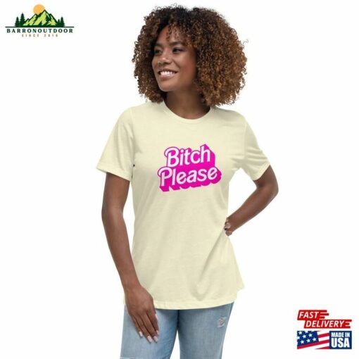 Bitch Please Women’s Relaxed T-Shirt In Various Colors Classic