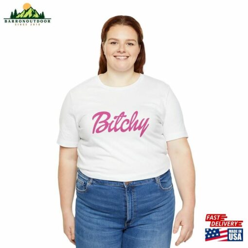 Bitchy T-Shirt Bad B Shirt Funny Saying Sweatshirt