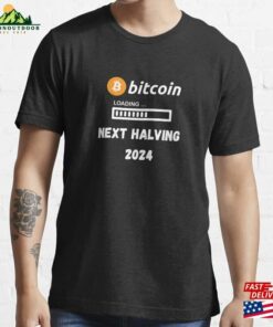 Bitcoin Next Halving 2024 Design Essential T-Shirt Hoodie Classic Bitcoin Next Halving 2024 Design Essential T-Shirt Hoodie Classic
