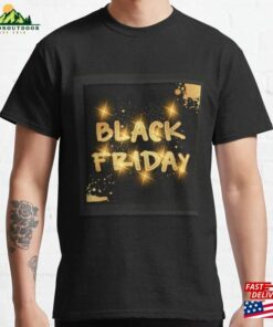 Black Friday 2022 2023 T Shirt Mugs Classic T-Shirt Sweatshirt Unisex Black Friday 2022 2023 T Shirt Mugs Classic T-Shirt Sweatshirt Unisex