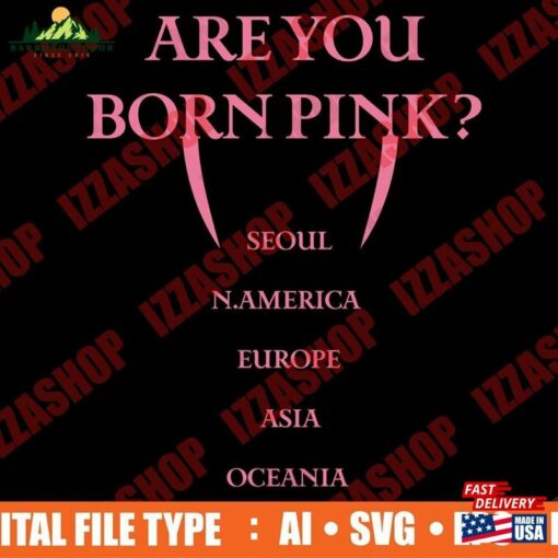 Blackpink World Tour Born Pink 2023 Cut File T-Shirt Classic