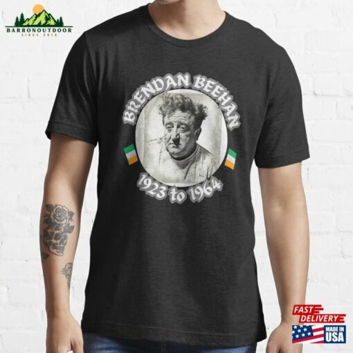 Brendan Beehan 1923 To 1964 Ireland Essential T-Shirt Sweatshirt