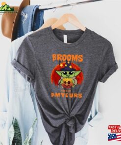 Brooms Are For Amateurs Shirt Witchy Halloween Gifts Unisex Classic 2 Brooms Are For Amateurs Shirt Witchy Halloween Gifts Unisex Classic 3