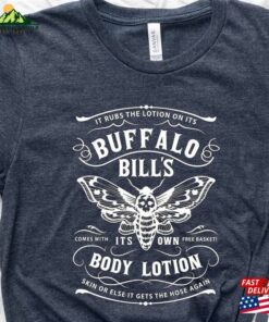 Buffalo Bills Body Lotion Shirt Silence Of The Lambs Gothic Horror Moth T Shirt Sweatshirt Hoodie 2