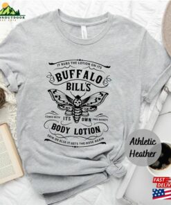 Buffalo Bills Body Lotion Shirt Silence Of The Lambs Gothic Horror Moth T Shirt Sweatshirt Hoodie 3