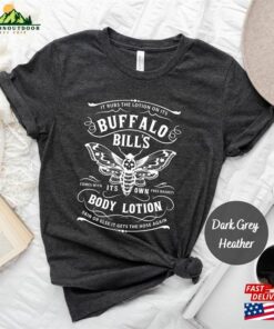 Buffalo Bills Body Lotion Shirt Silence Of The Lambs Gothic Horror Moth T Shirt Sweatshirt Hoodie 4