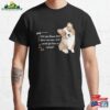 Canine (Doggy) Love Language Corgi Illustration Classic T-Shirt Unisex