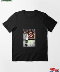 Catch 22 Essential T-Shirt Sweatshirt Classic Catch 22 Essential T-Shirt Sweatshirt Classic