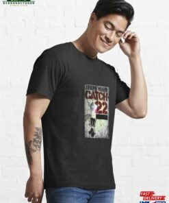 Catch 22 Essential T-Shirt Sweatshirt Classic 3 Catch 22 Essential T Shirt Sweatshirt Classic 4