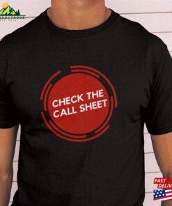 Check The Call Sheet Unisex Shirt Fun Film And Tv Industry Tee For Crew Classic Hoodie Check The Call Sheet Unisex Shirt Fun Film And Tv Industry Tee For Crew Classic Hoodie