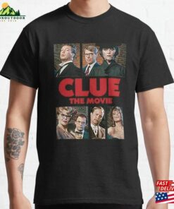 Clue The Movie T-Shirt Sweatshirt Hoodie Clue The Movie T-Shirt Sweatshirt Hoodie